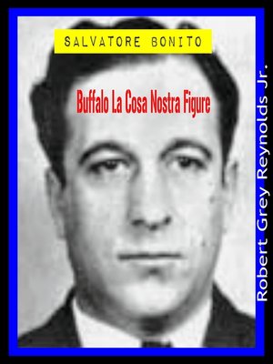 cover image of Salvatore Bonito Buffalo La Cosa Nostra Figure
